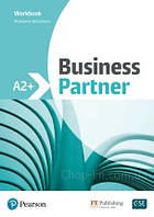 Business Partner A2+ Workbook / Рабочая тетрадь