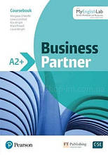 Business Partner A2+ Coursebook and MyEnglishLab / Підручник з онлайн ресурсом