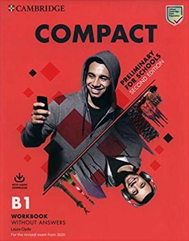 Compact Preliminary for Schools 2nd Edition Workbook