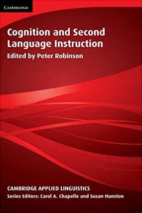 Cognition and Second Language Instruction, фото 1