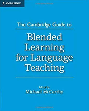 The Cambridge Guide to Blended Learning for Language Teaching, фото 1