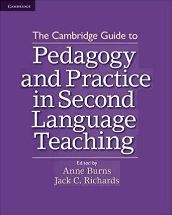The Cambridge Guide to Pedagogy and Practice in Second Language Teaching, фото 1