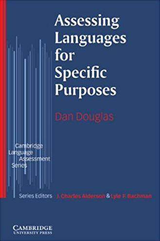 Assessing Languages for Specific Purposes