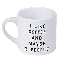 Кружка маленька I like coffee and maybe 3 people 170 мл (KRD_20M020)