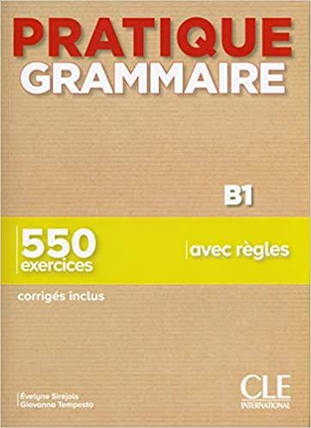 Pratique Grammaire B1 Livre avec Corrigés, фото 1