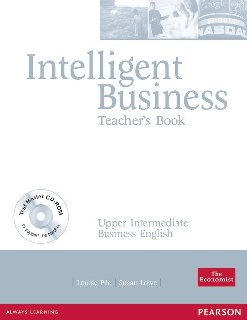 Intelligent Business Upper-Intermediate teacher's book + CD-ROM Pack