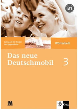 Das neue Deutschmobil 3. Wörterheft - Тетрадь-словарь