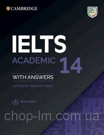 Cambridge English: IELTS 14 Academic Authentic Examination Papers with answers and Downloadable Audio, фото 2