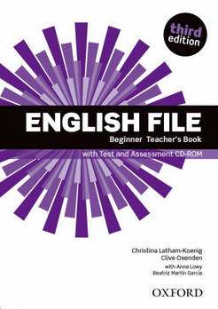 English File third edition Beginner Teacher's Book with Test and Assessment CD-ROM