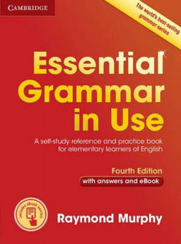 Essential Grammar in Use 4th Edition Book with Answers and Interactive eBook A Self-Study
