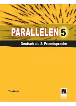 Parallelen 5. Testheft - Тести для 5-го класу (1-й рік навчання, 2-й іноземний)