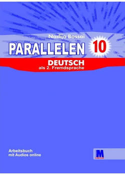 Parallelen 10. Arbeitsbuch - Робочий зошит для 10-го класу (6-й рік навчання, 2-й іноземний)