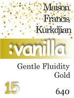 Парфуми 15 мл (640) версія аромату Gentle Fluidity Gold Maison Францис Куржан