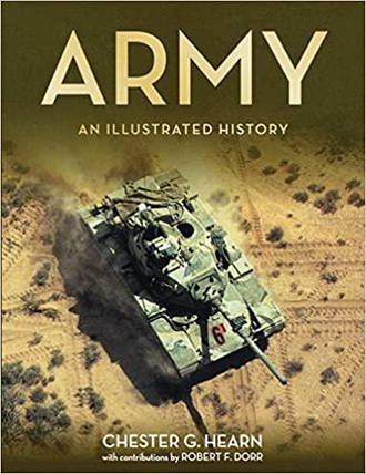 Army: An Illustrated History. Hearn C., фото 2