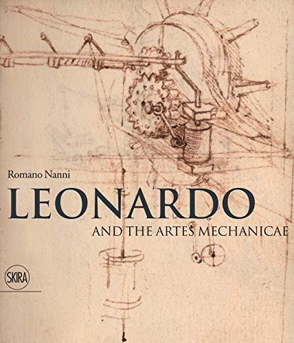 Leonardo and the Artes Mechanicae. Nanni R.