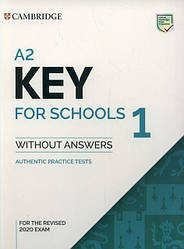 Key for Schools 1 for the Revised 2020 Exam student's Book without Answers with Audio with Resource Bank