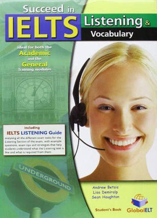 Succeed in IELTS Listening and Vocabulary Self-Study Edition, фото 1