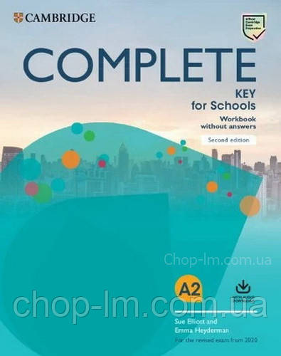 Complete Key for Schools Second Edition student's Book without with Answers Online Practice / Підручник