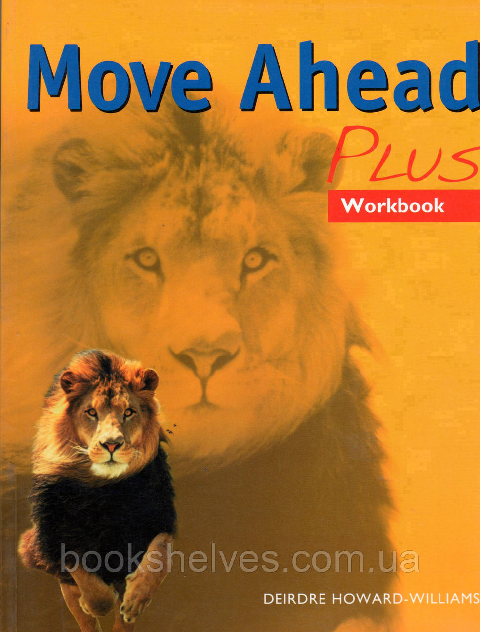 Робочий зошит Move Ahead Plus Workbook