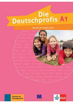 Die Deutschprofis A1. Testheft — Зошит для тестів