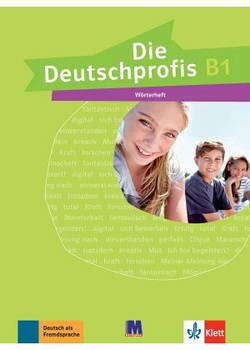 Die Deutschprofis В1. Wörterheft - Тетрадь-словарь