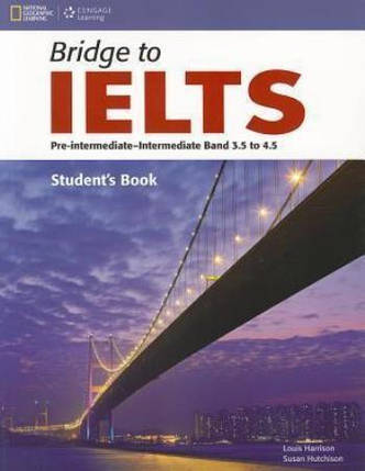 Bridge to IELTS Band 3.5 to 4.5 student's Book, фото 1