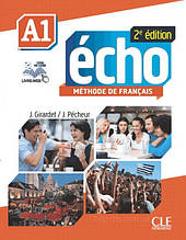 Підручник Écho 2e édition A1 Méthode de Français - Livre de l élève avec DVD-ROM et Livre-web