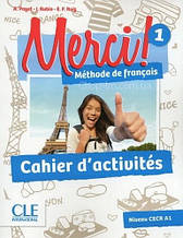 Merci! 1 Cahier d activités - Робочий зошит / Cle International