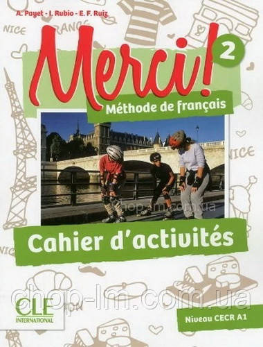 Merci! 2 Cahier d activités - Робочий зошит / Cle International