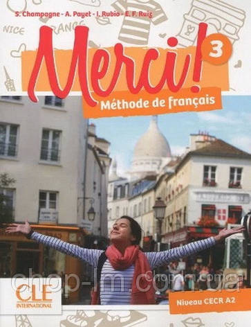 Merci! 3 Méthode de Français - Livre de l élève avec DVD-ROM - Підручник / Cle International, фото 2