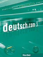 Deutsch.com 3 Arbeitsbuch mit Audio-CD