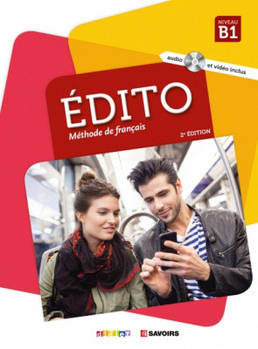 Edito B1 Livre eleve + DVD-Rom (audio et video) Edition 2018