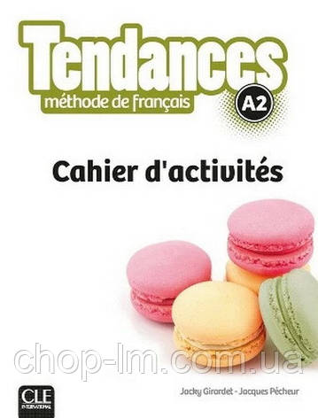 Tendances A2 Cahier d activités - Cle International / Робочий зошит, фото 1