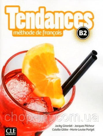 Tendances B2 Livre de l élève avec DVD-ROM - Cle International / Підручник, фото 1