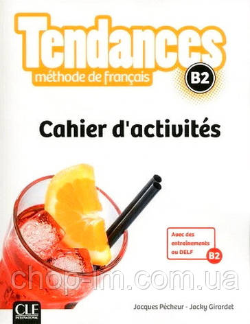 Tendances B2 Cahier d activités - Cle International / Робочий зошит, фото 1