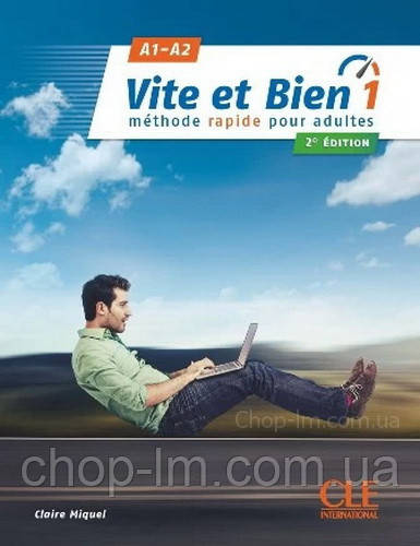 Vite et bien 2è édition 1 Livre avec CD audio - Cle International / Підручник з диском