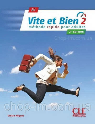 Vite et bien 2è édition 2 Livre avec CD audio - Cle International / Підручник з диском, фото 2