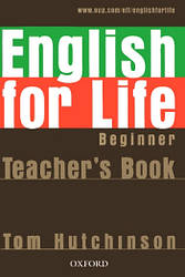 English for Life Beginner teacher's Book