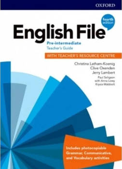 English File 4th Edition Pre-Intermediate Тeacher's Book + Teacher's Resourse Centre