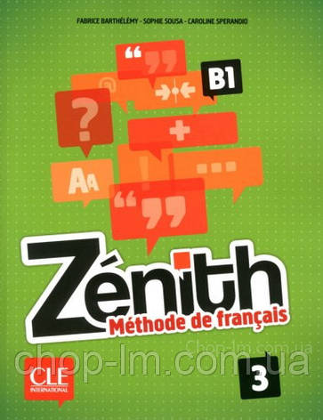 Підручник Zenith 3 Livre De L Eleve + DVD-ROM / CLE International | Автор: Sophie Corbeau, фото 1