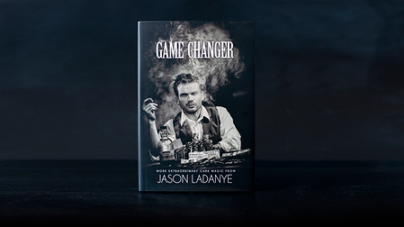 Реквизит для фокусов | Game Changer by Jason Ladanye - Book, фото 2