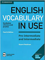 English Vocabulary in Use 4th Edition Pre-Intermediate & Intermediate with Answers and Enhanced eBook