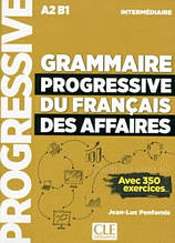 Grammaire Progressive du Français des Affaires 2e Édition Intermediaire Livre avec CD audio et Livre-web