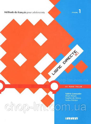 Ligne Directe 1 Méthode de Français - Livre de l élève avec CD audio / Didier / Підручник, фото 1