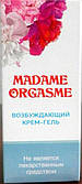 Madam Orgasm — збудливий крем-гель (Мадам Оргазм)