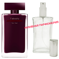 Наливные духи Narcisso Rodriguez For Her L'Absolu - (от 10мл.)