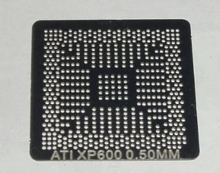 Трафарет прямого нагріву ATI XP600 0,5mm 218S4RBSA12G IXP460 218S4RBSA11G SB460 218S6ECLA21FG SB600)