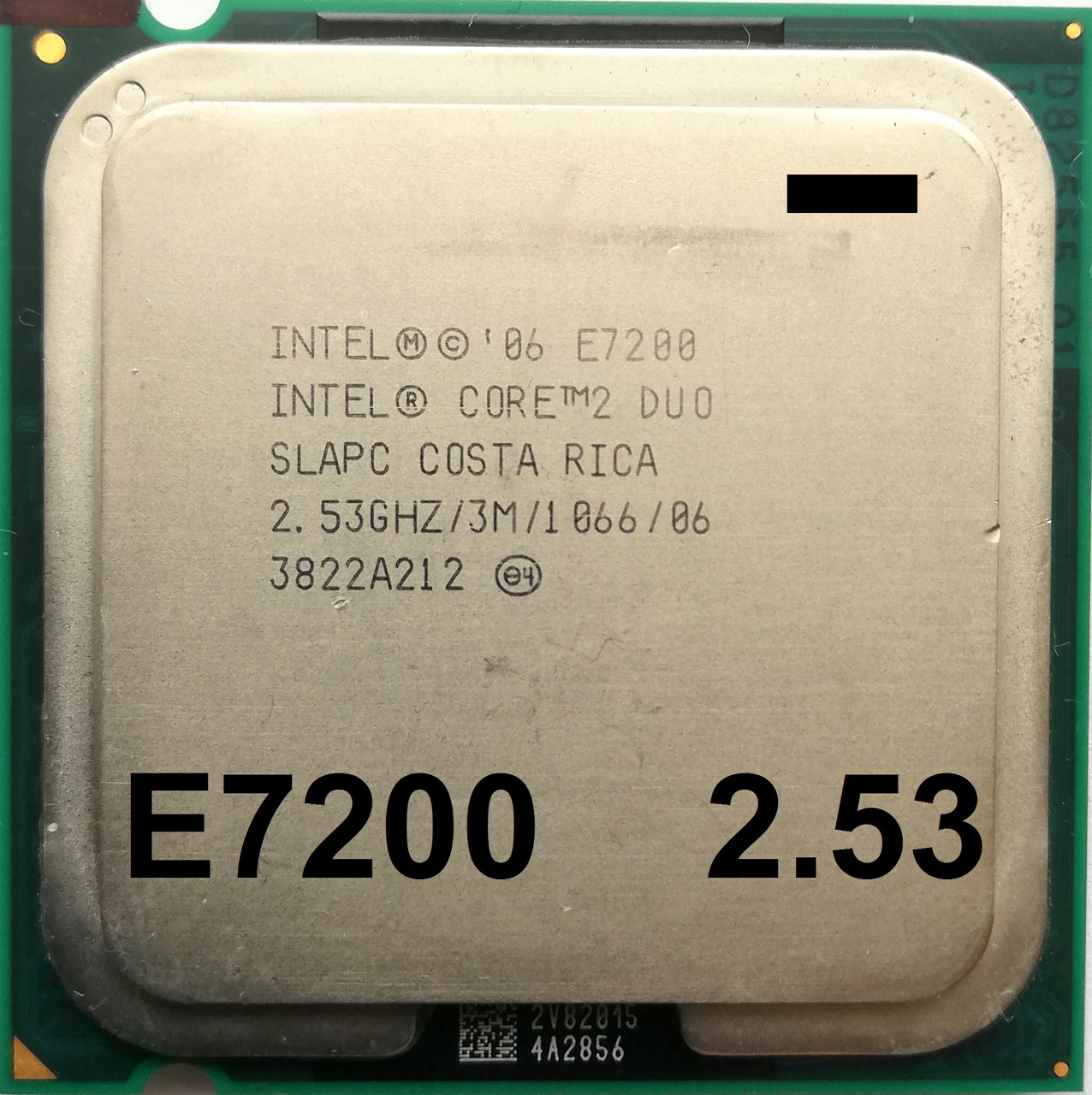Процесор Intel Core 2 Duo E7200 SLAPC, SLAVN 2.53 GHz 3M Cache 1066 MHz FSB Socket 775 Б/В МІНУС