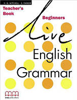 Live English Grammar Beginners teacher's Book
