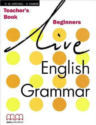 Live English Grammar Beginners teacher's Book, фото 1